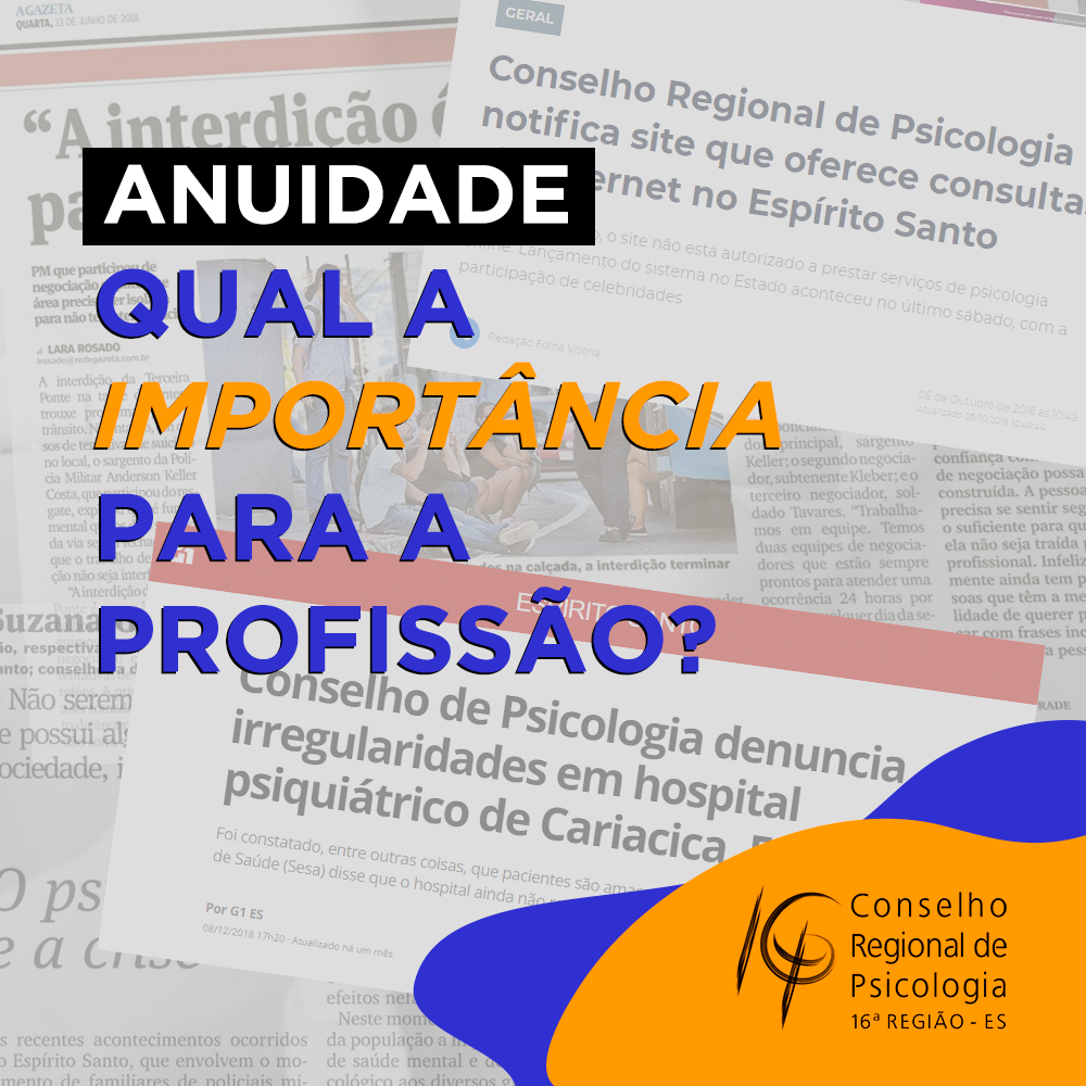 ANUIDADE DO CRP-16 É IMPORTANTE PARA O CONSELHO FISCALIZAR, ORIENTAR E PROTEGER A PROFISSÃO